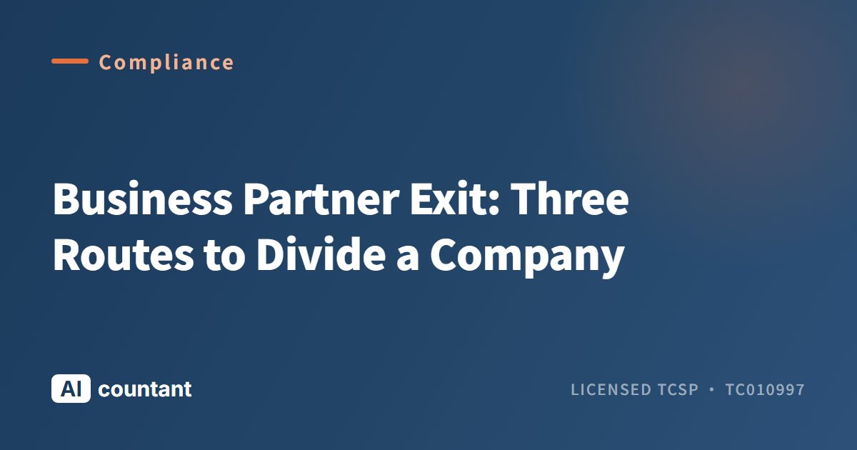 Business Partner Exit: Three Routes to Divide a Company