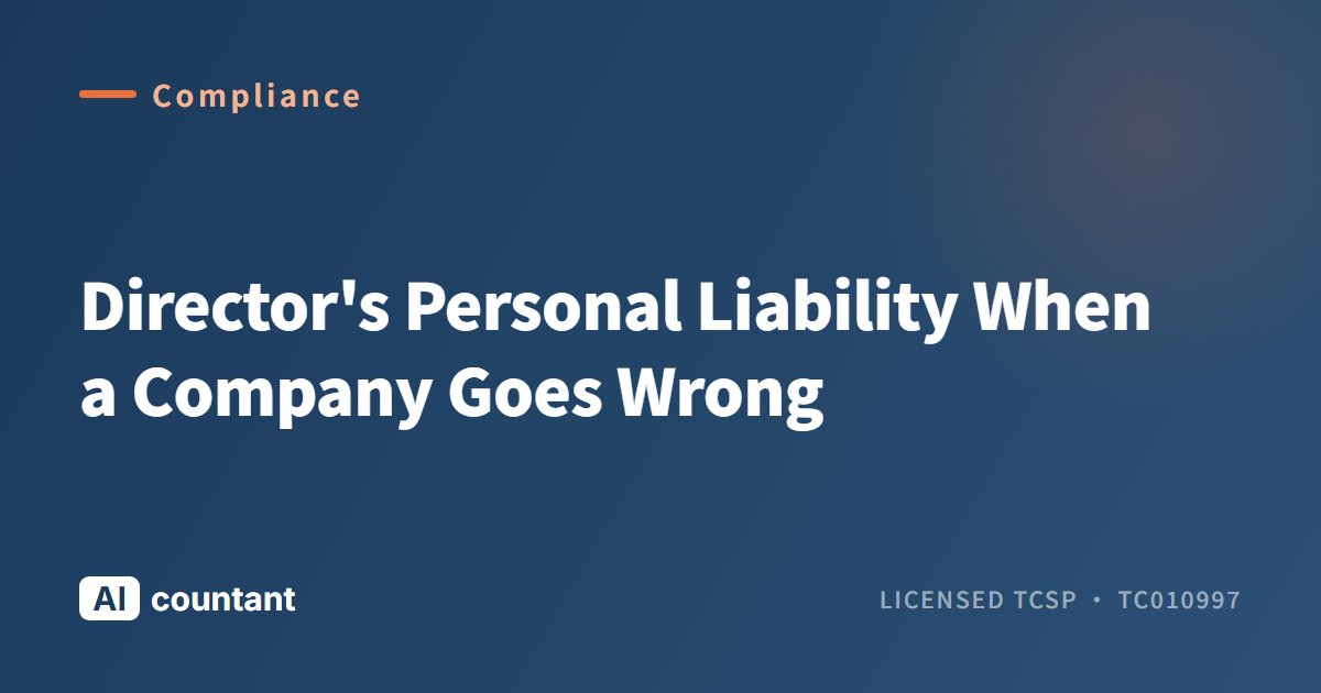 Director's Personal Liability When a Company Goes Wrong